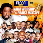 Naija Worship & Praise Mixtape