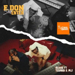 E DON STILL ENTER